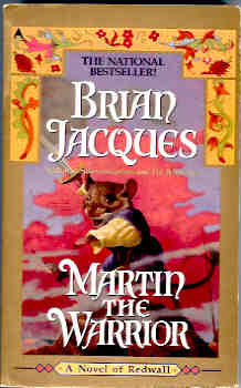 Martin the Warrior (Redwall Ser.)