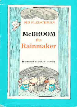 McBroom the Rainmaker (The Adventures of McBroom Ser.)