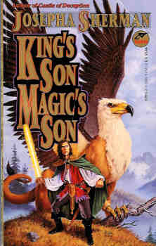 King's Son, Magic's Son