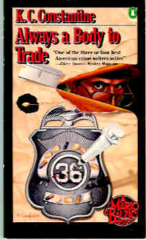 Always a Body to Trade : A Mario Balzic Mystery (Crime Monthly Ser.)