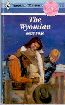 The Wyomian (Harlequin Romance #2730 11/85)