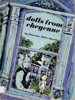 Dolls from Cheyenne