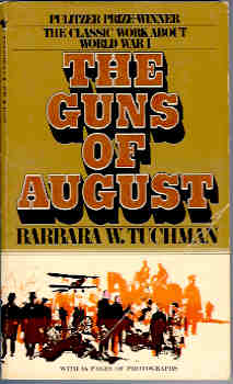 The Guns of August