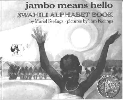 Jambo Means Hello : Swahili Alphabet Book