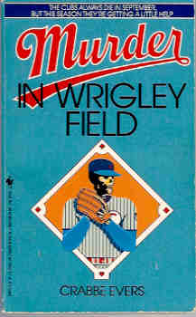Murder in Wrigley Field