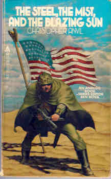 The Steel, the Mist, and the Blazing Sun