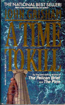A Time to Kill