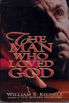 The Man Who Loved God (Father Koesler Mystery Ser., No. 19)