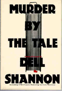 Murder By the Tale (A Luis Mendoza Mystery)