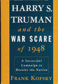 Harry S. Truman and the War Scare of 1948