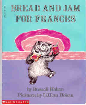 Bread and Jam for Frances
