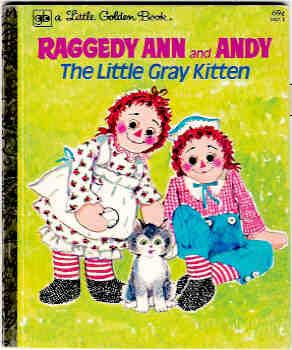 Raggedy Ann and Andy: The Little Gray Kitten