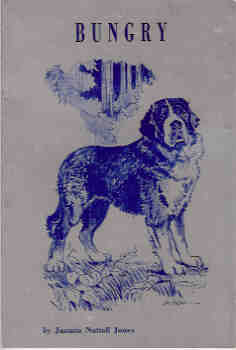 Bungry: The Dog of the Rockies