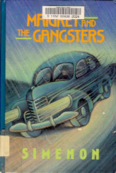 Maigret and the Gangsters (Large Print)