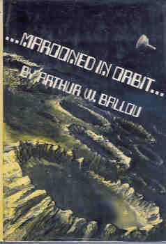 Marooned in Orbit