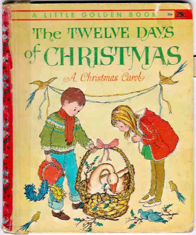 The Twelve Days of Christmas: A Christmas Carol