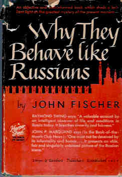 Why They Behave Like Russians