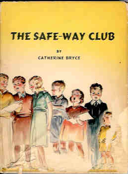 The Safe-Way Club