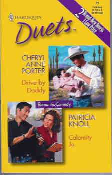 Drive-By Daddy/Calamity Jo (Harlequin Duets edition)