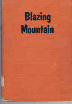 Blazing Mountain