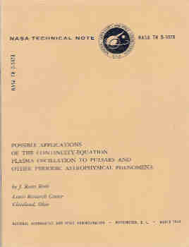 Possible Applications of the Continuity-Equation Plasma Oscillation to Pulsars and Other Periodic Astrophysical Phenomena (NASA TN D-5078)