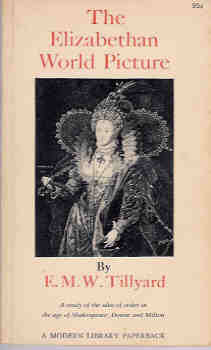 The Elizabethan World Picture