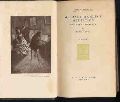 Mr. Jack Hamlin's Mediation; Two Men of Sandy Bar (Argonaut Edition Vol. XII)