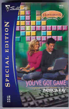 You've Got Game: (Silhouette Special Edition # 1673)