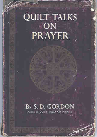 Quiet Talks on Prayer