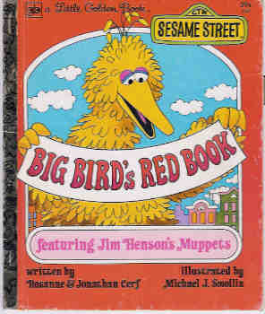 Big Bird's Red Book (A Little Golden Book)