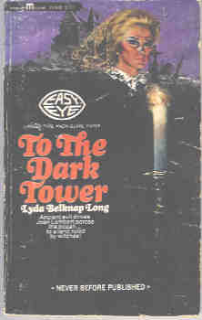 To the Dark Tower [Large Type]
