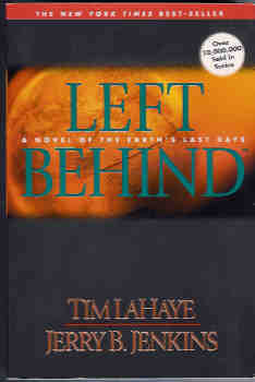 Left Behind: A Novel of the Earth's Last Days