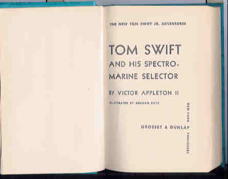 Tom Swift and His Spectromarine Selector (The New Tom Swift Jr. Adventures #15)
