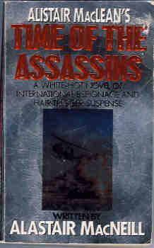 Alistair Maclean's Time of the Assassins
