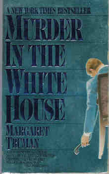 Murder in the White House