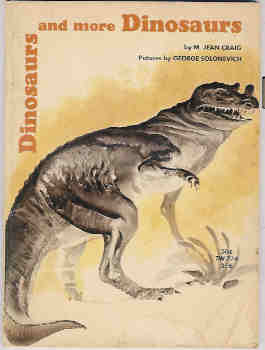 Dinosaurs and More Dinosaurs