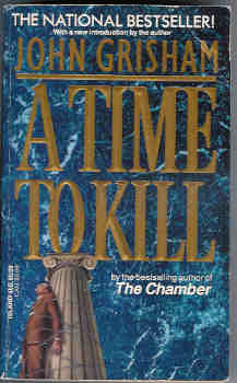 A Time to Kill