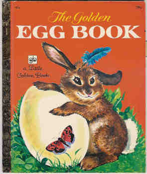 The Golden Egg Book (A Little Golden Book)