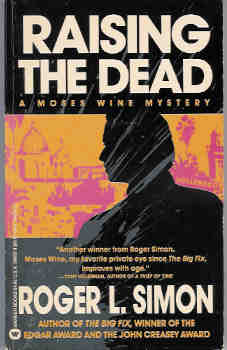 Raising the Dead (A Moses Wine mystery)