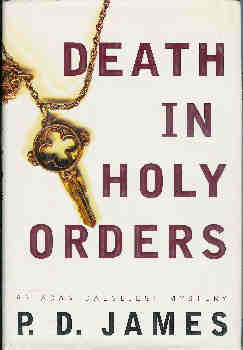 Death in Holy Orders (an Adam Dalgliesh mystery)