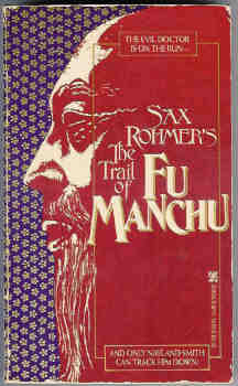 Sax Rohmer's the Trail of Fu Manchu