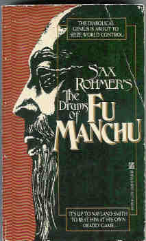 Sax Rohmer's the Drums of Fu Manchu