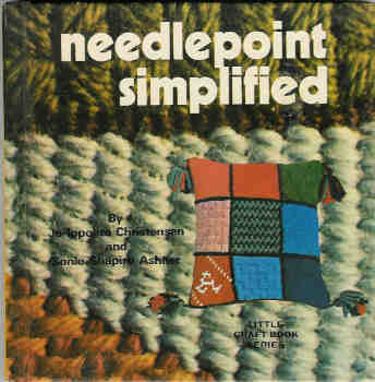 Needlepoint Simplified (Little Craft Book series)