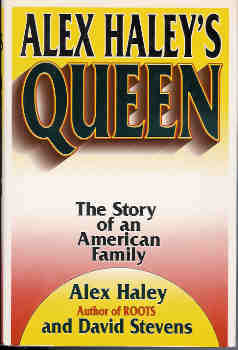 Alex Haley's Queen: The Story of an American Family