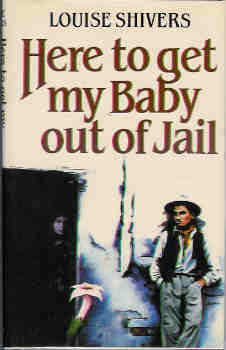 Here to Get My Baby Out of Jail