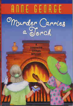 Murder Carries a Torch: A Southern Sisters Mystery