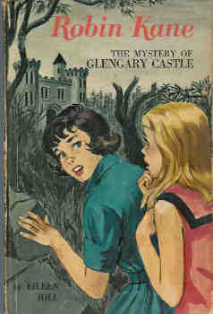 The Mystery of Glengary Castle (Robin Kane Series #3)