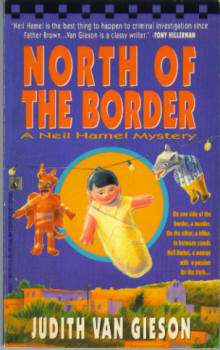 North of the Border (A Neil Hamel Mystery)