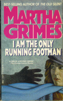 I Am the Only Running Footman (A Richard Jury Mystery)