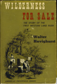 Wilderness for Sale: The Story of the First Western Land Rush
